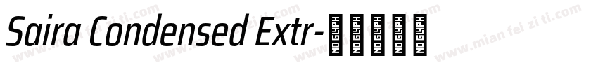 Saira Condensed Extr字体转换